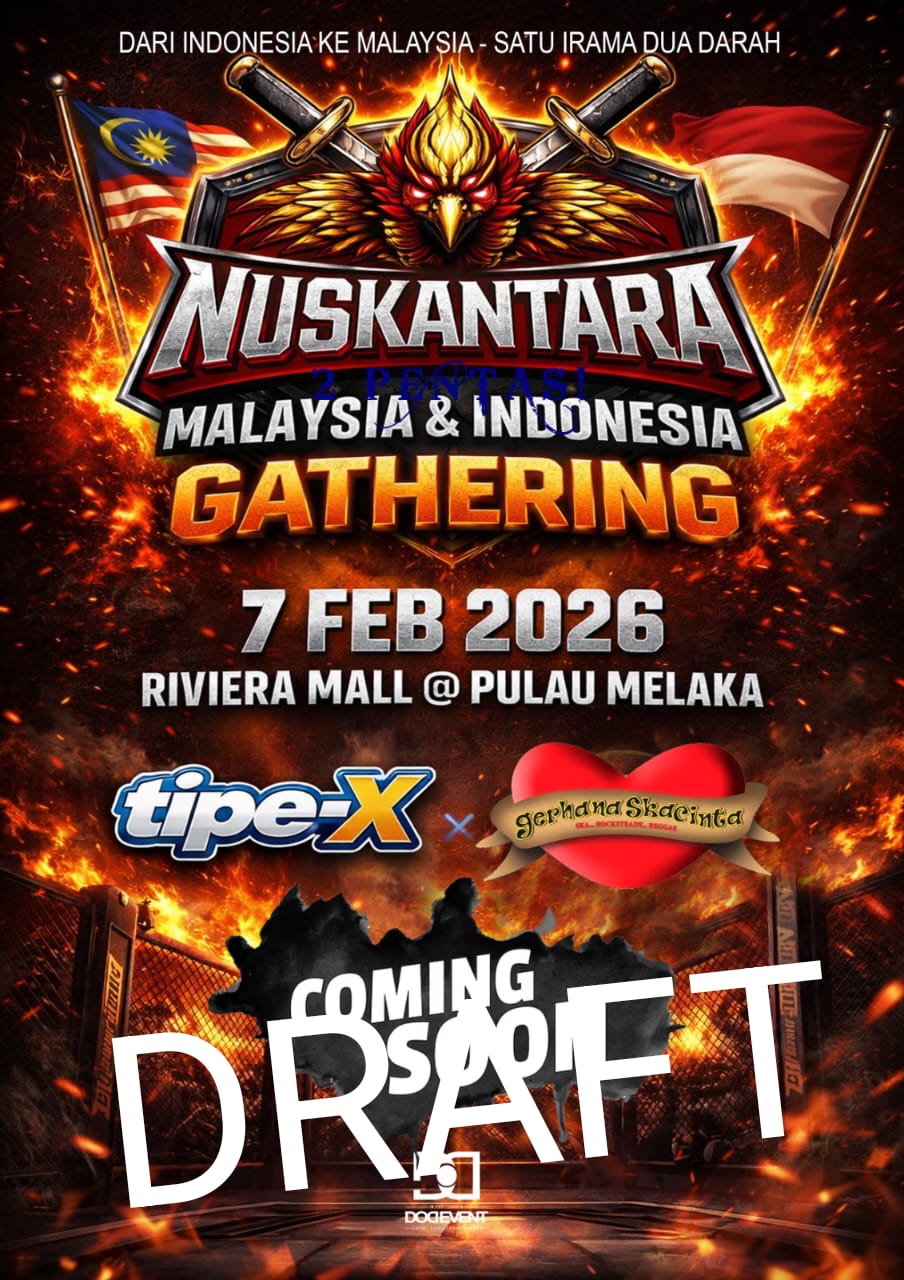 NUSKANTARA - MALAYSIA & INDONESIA GATHERING
